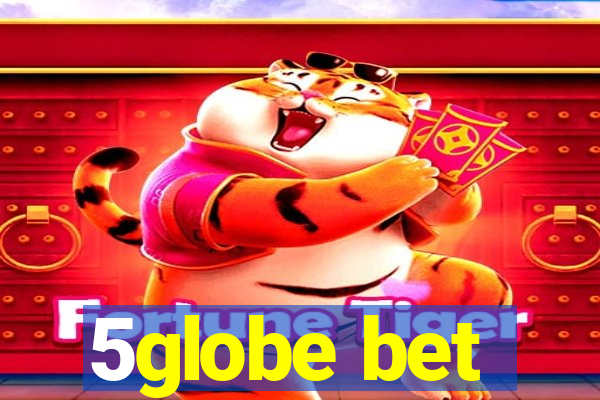 5globe bet